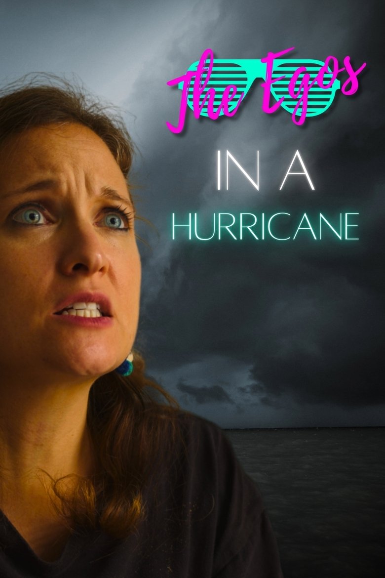 The Egos in a Hurricane main poster