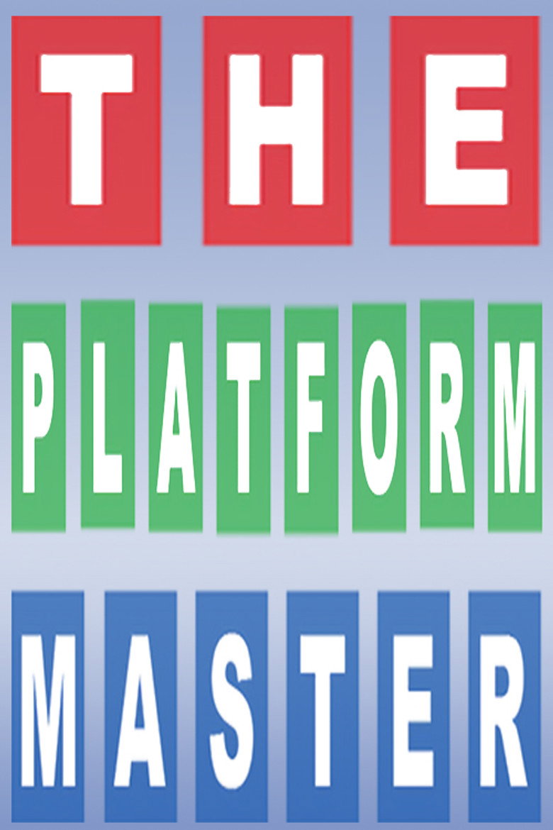 Affiche ou illustration — The Platform Master