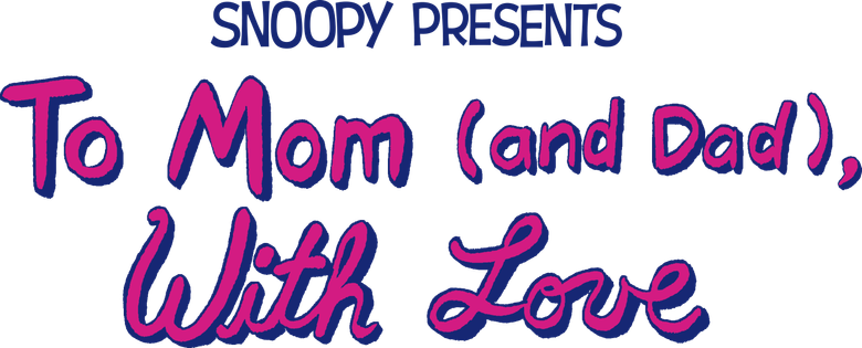 Imagen de Snoopy presenta: A mamá (y papá) con amor