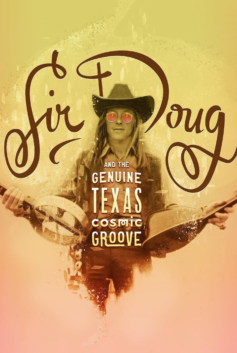 Sir Doug and the Genuine Texas Cosmic Groove main poster