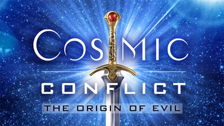 Cosmic Conflict - The Origin of Evil movie poster