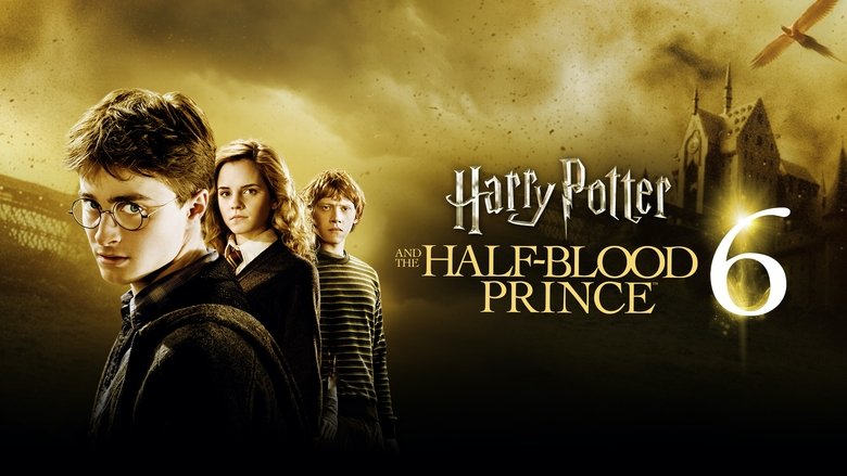 Harry Potter 6 y El Misterio del Príncipe (Harry Potter and the Half-Blood Prince)