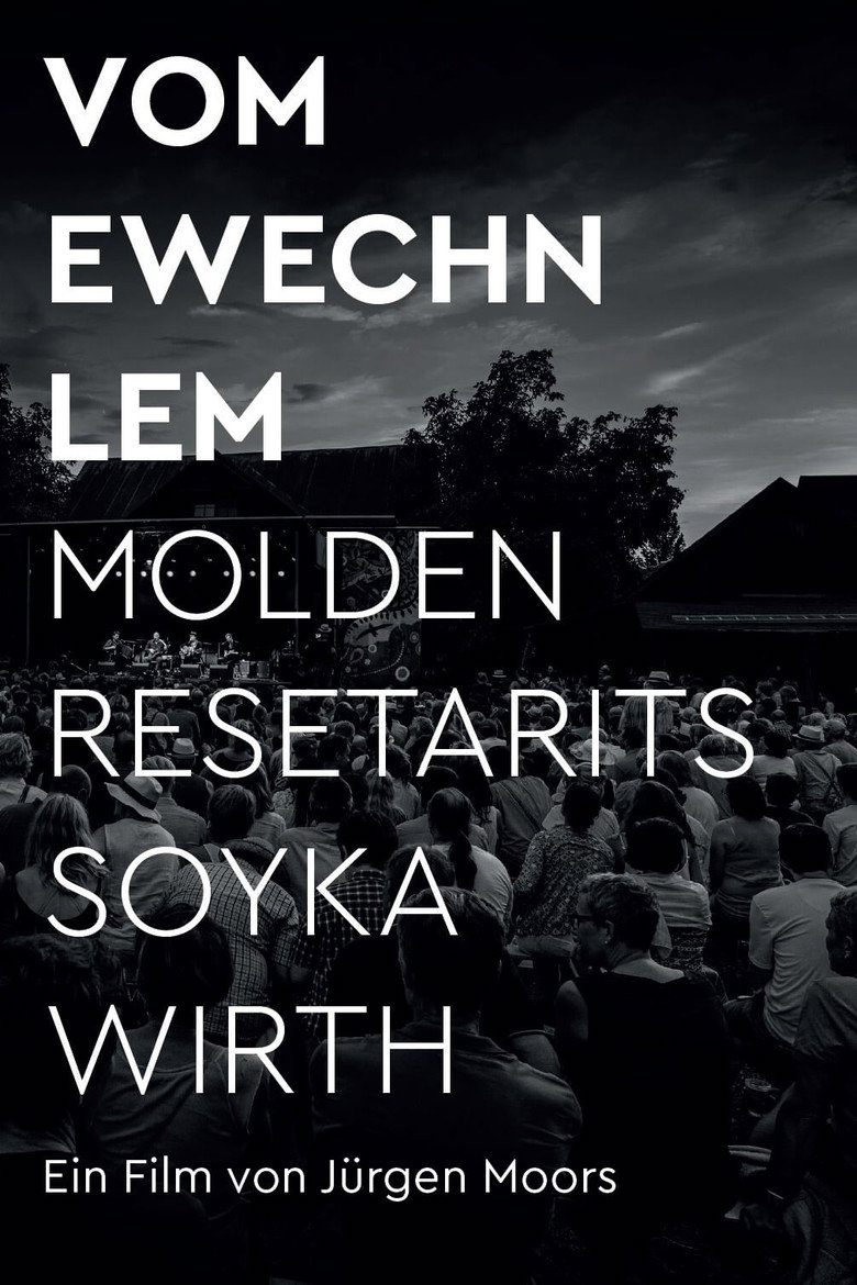 VOM EWECHN LEM - MOLDEN RESETARITS SOYKA WIRTH