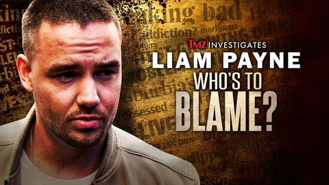 Still image for TMZ Investigates season 1 episode 10: LIAM PAYNE: WHO'S TO BLAME?