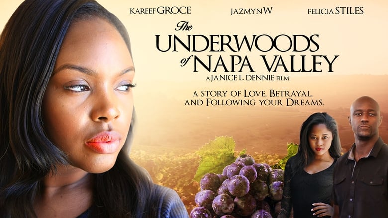 The Underwoods of Napa Valley 2018 123movies