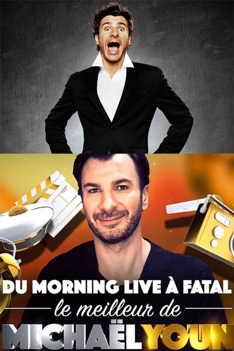 Imatge de Du Morning Live à Fatal, le meilleur de Michaël Youn