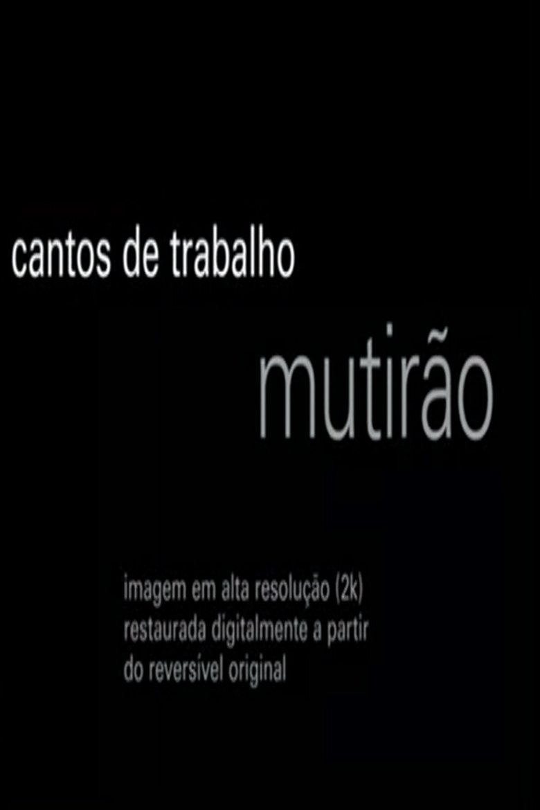 Cantos de Trabalho - Mutirão (1975)