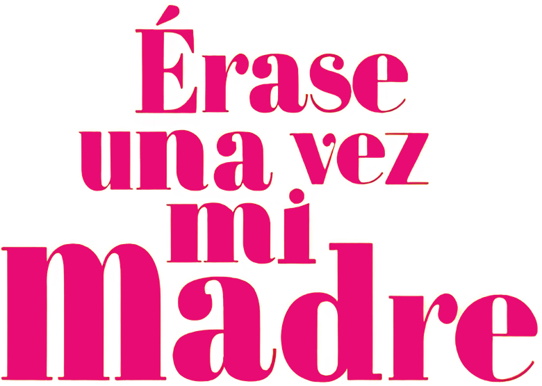 Imagen de Érase una vez mi madre