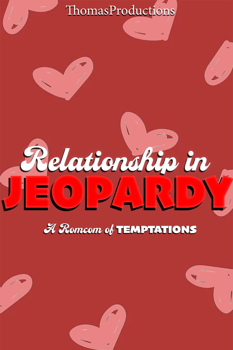 Relationship in Jeopardy