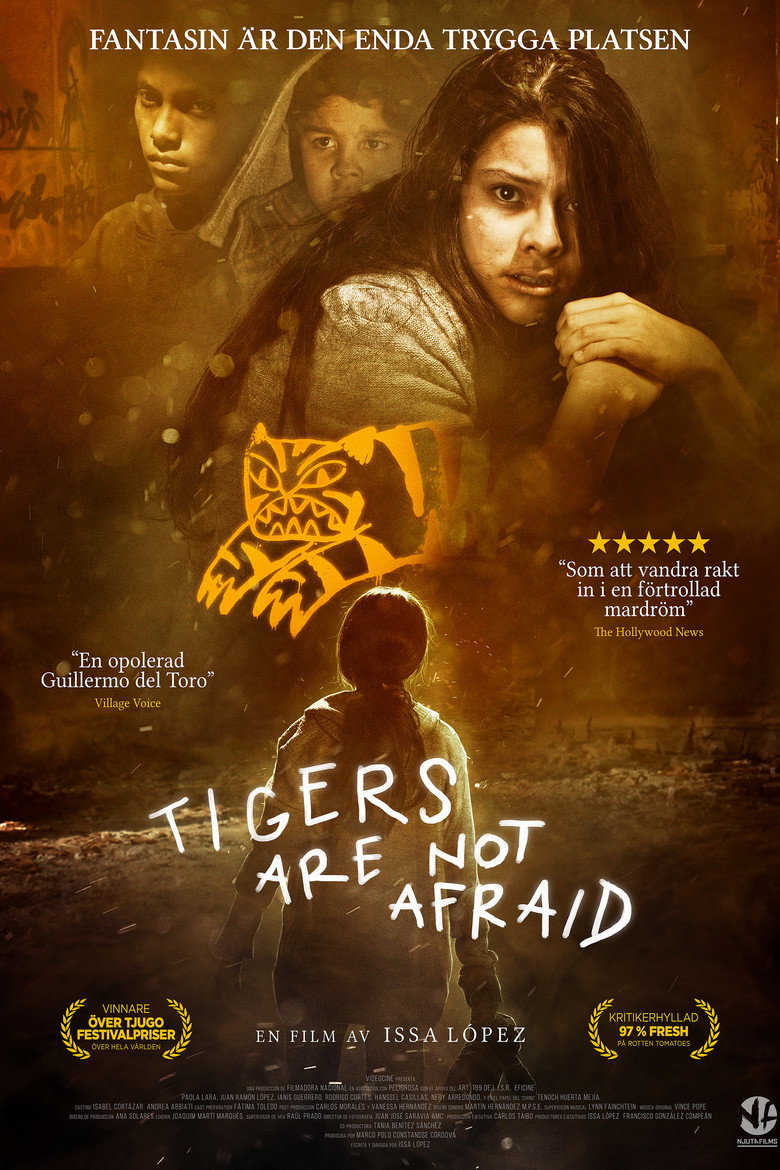 Tigers Are Not Afraid (2017)