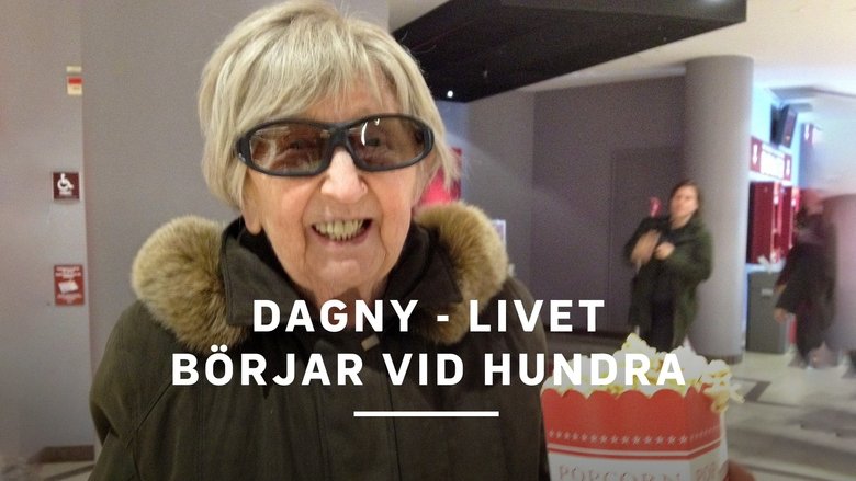Dagny - livet börjar vid hundra main backdrop