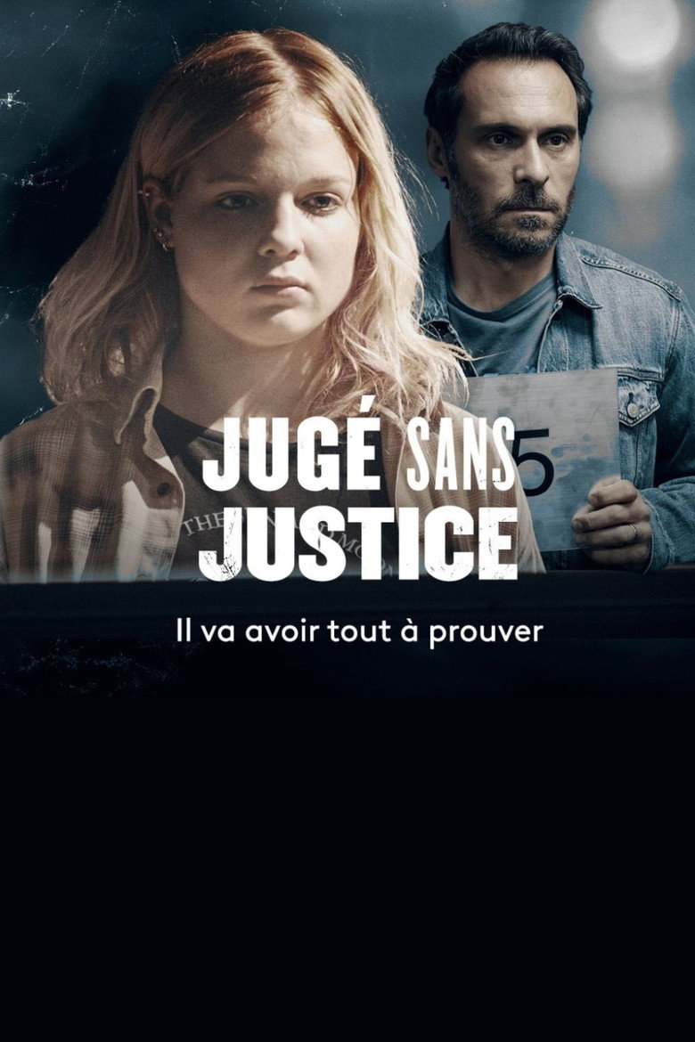 Affiche de JUGÉ SANS JUSTICE