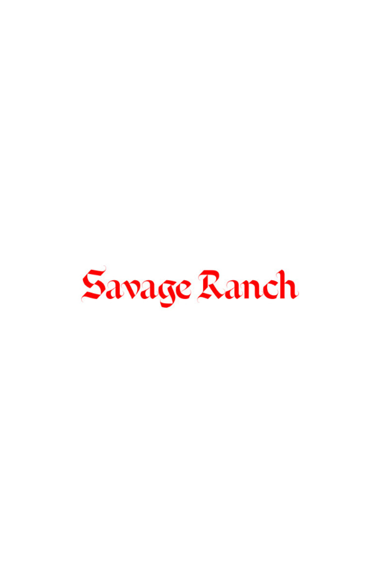 Savage Ranch (2018)
