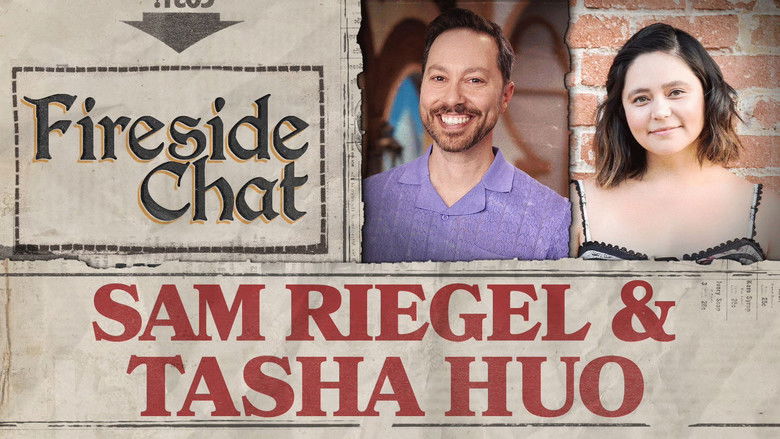 Still image for Fireside Chat season 1 episode 21: Fireside Chat LIVE With Sam Riegel and Tasha Huo