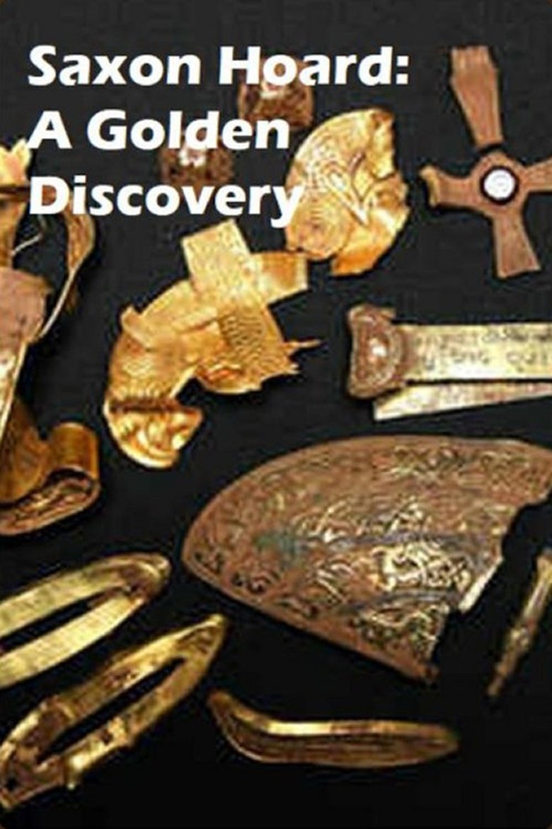 Saxon Hoard: A Golden Discovery main poster
