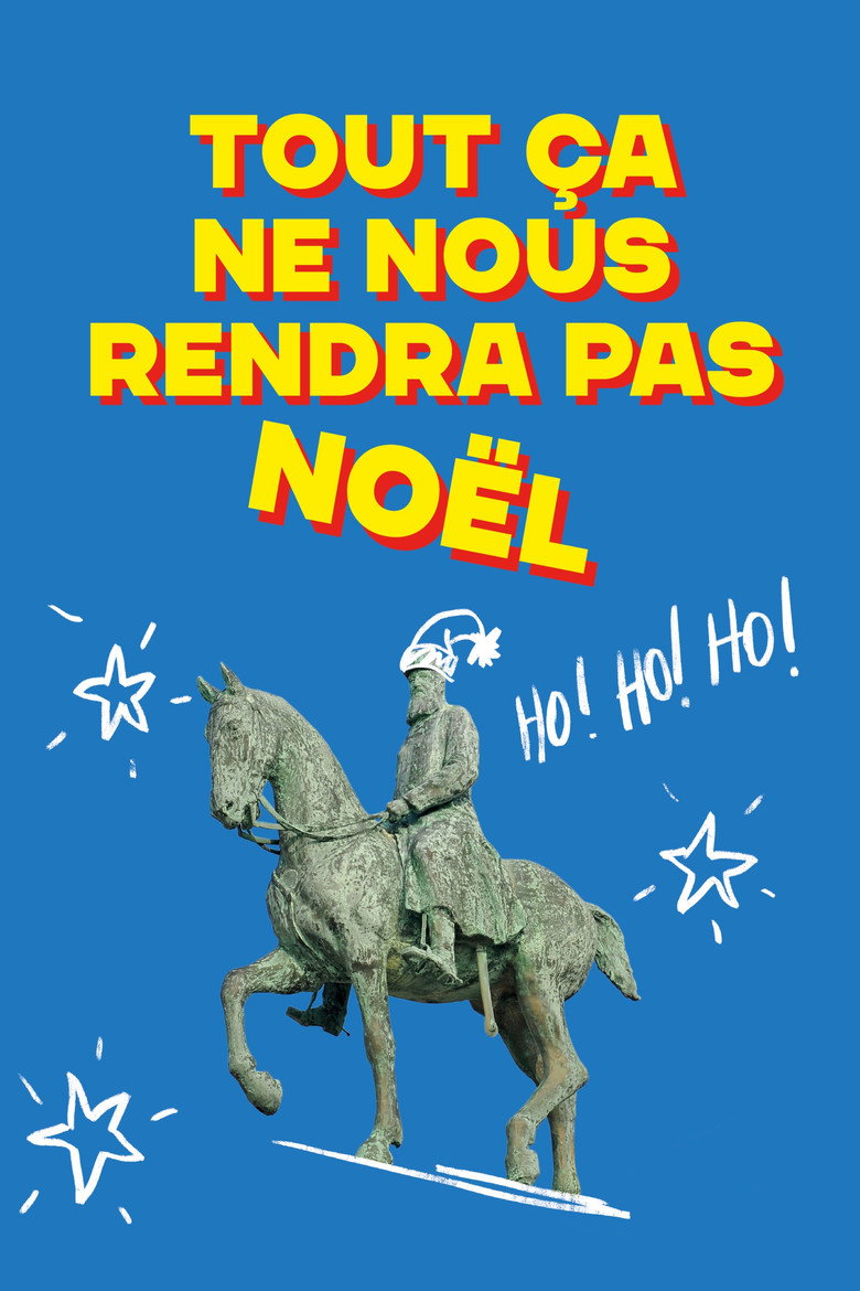Tout ça ne nous rendra pas Noël