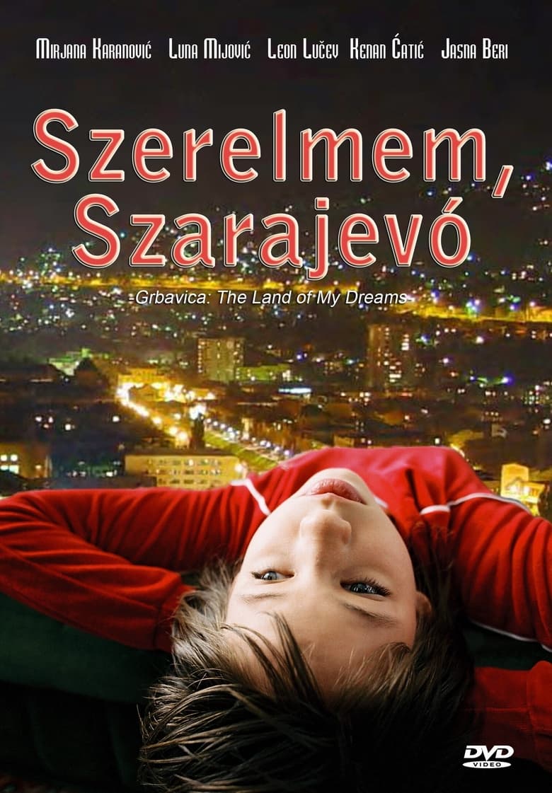 Szerelmem, Szarajevó (2006)