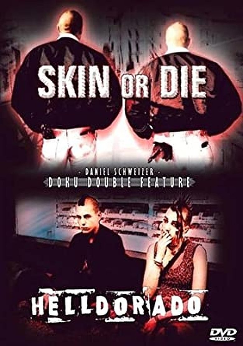 Skin or Die main poster