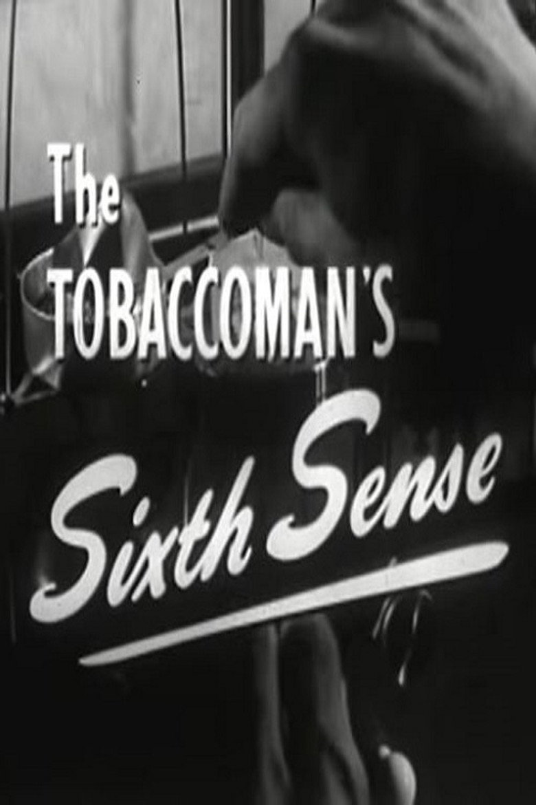 The Tobaccoman's Sixth Sense background