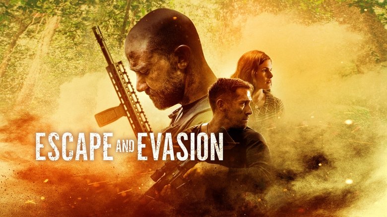 Escape and Evasion (2019)