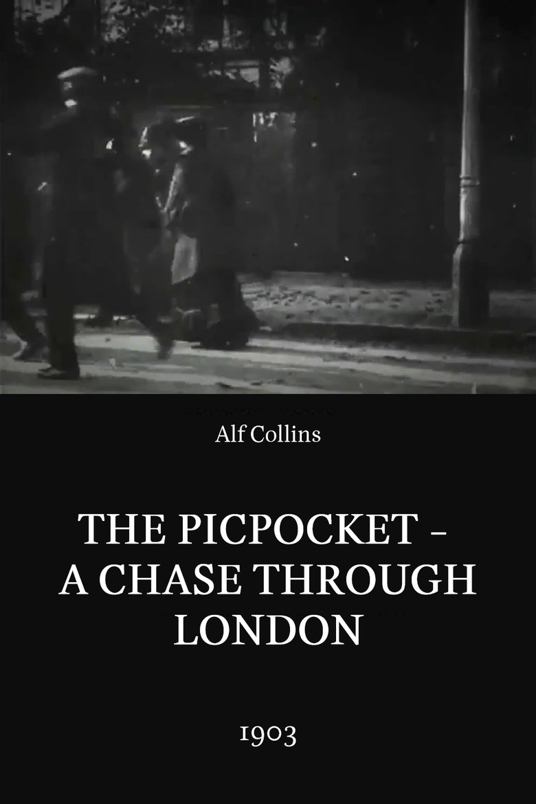Film poster for The Pickpocket - A Chase Through London.
