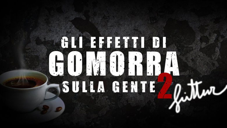 Gli effetti di Gomorra sulla gente #2 - fittur