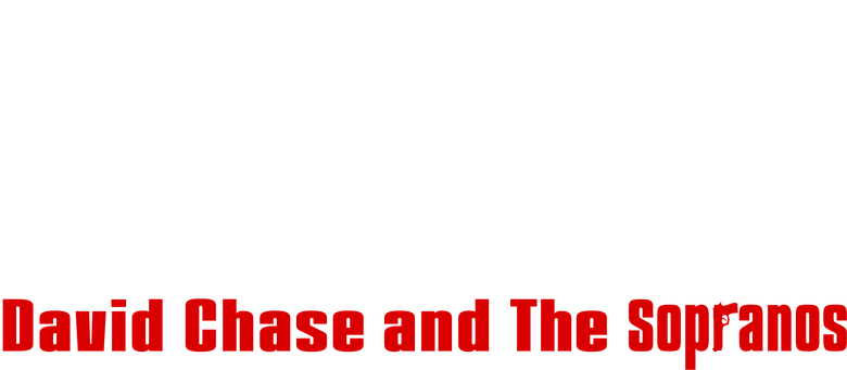 Wise Guy: David Chase and The Sopranos