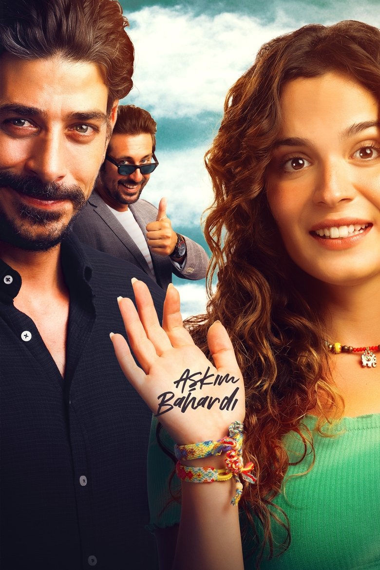 Aşkım Bahardı main poster