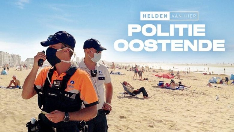 Helden Van Hier: Politie Oostende