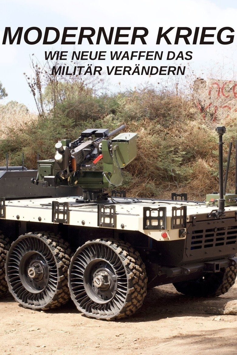 Moderner Krieg - Wie Neue Waffen Das Militär Verändern main poster