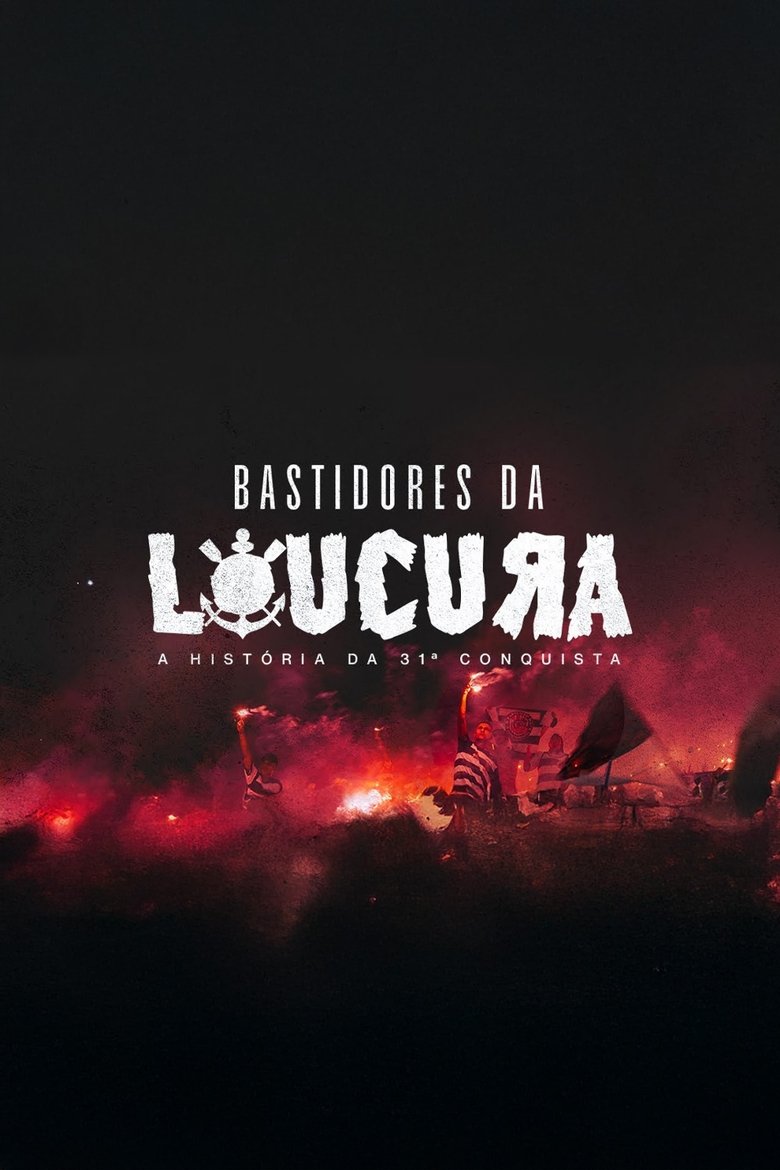 Bastidores da Loucura main poster