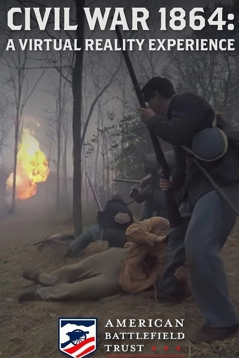 Civil War 1864: A Virtual Reality Experience poster