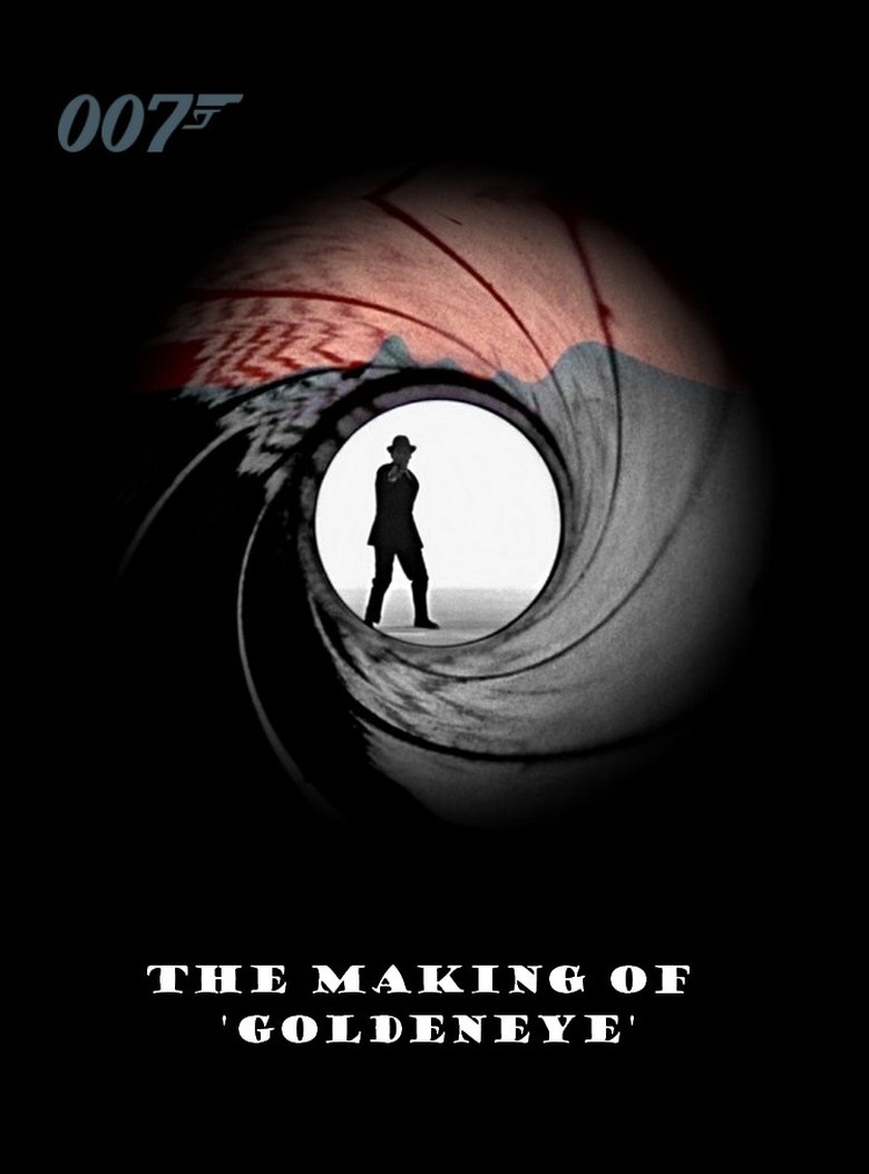 The Making of 'GoldenEye': A Video Journal main poster