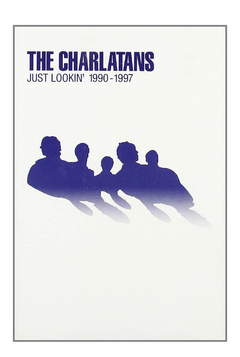 The Charlatans: Just Lookin’ 1990-1997