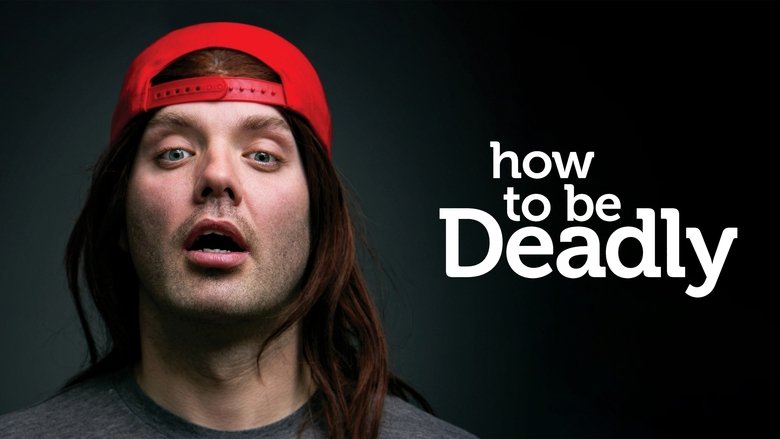 How To Be Deadly main backdrop