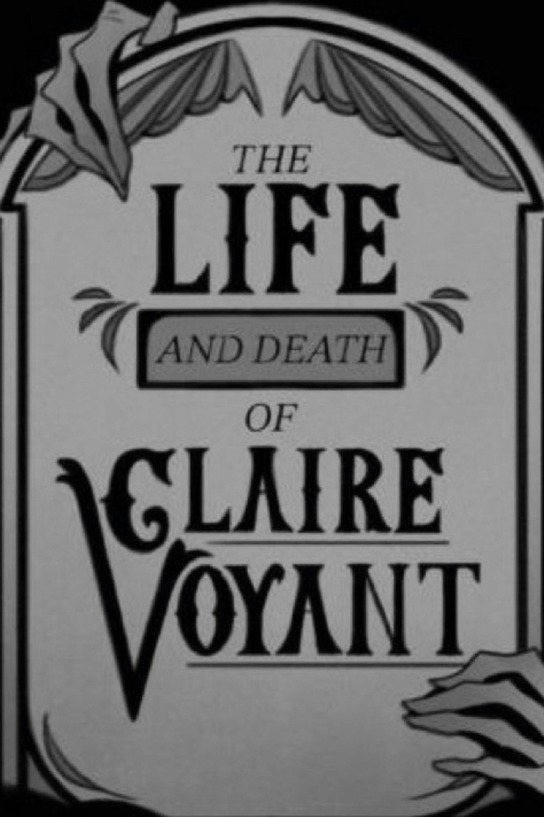 Imatge de The Life and Death of Claire Voyant