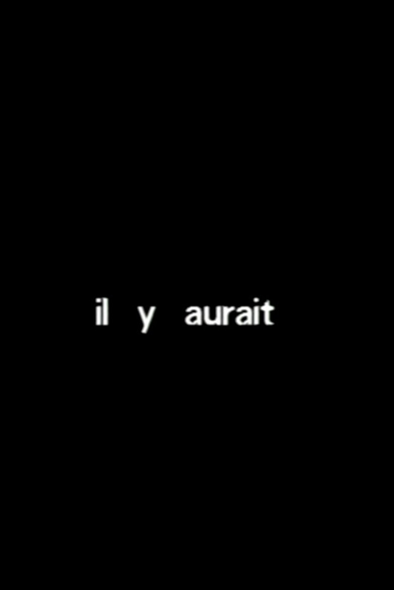 Il y aurait