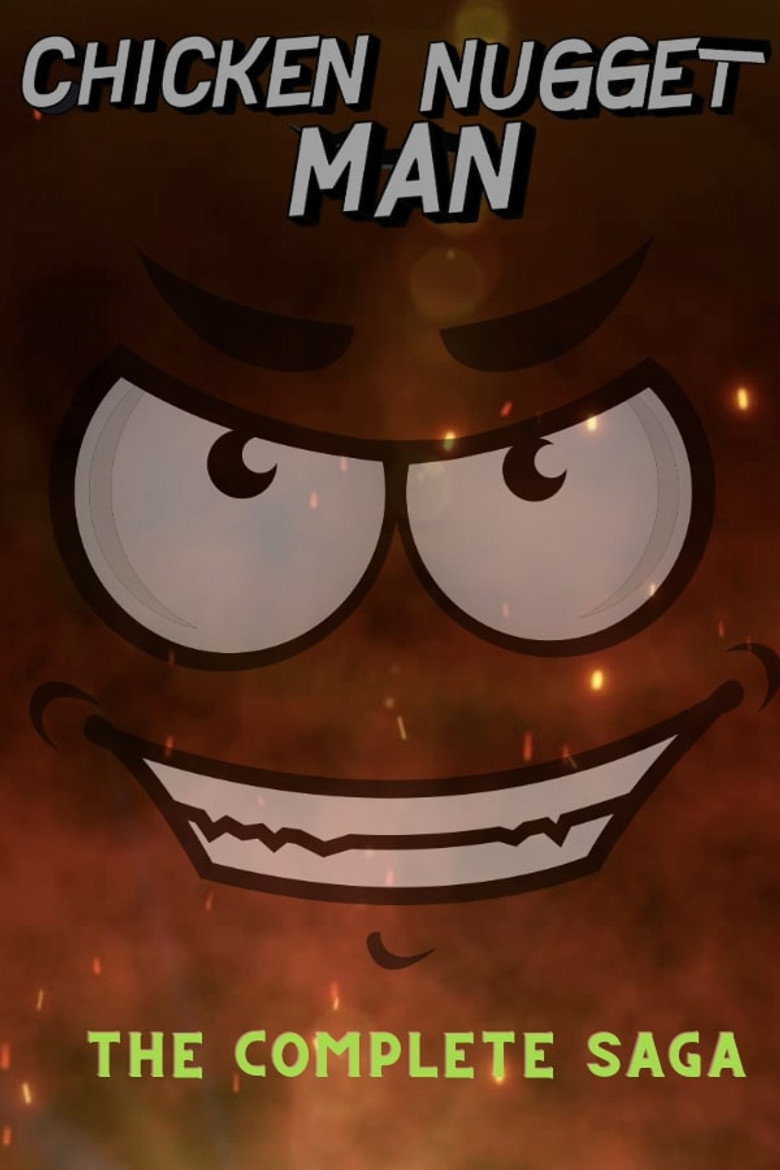 Chicken Nugget Man: The Complete Saga poster