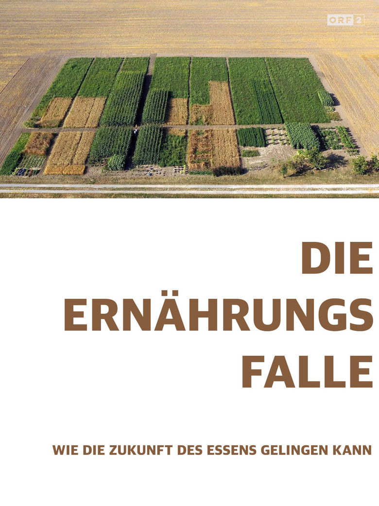 Imatge de Die Ernährungsfalle - Wie die Zukunft des Essens gelingen kann