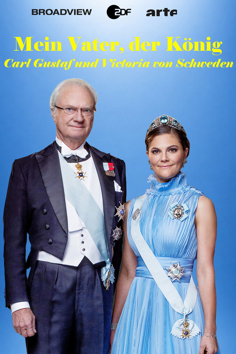 Mein Vater, der König - Carl Gustaf und Victoria von Schweden