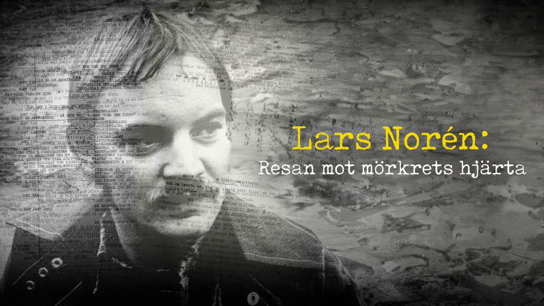 Lars Norén: Resan mot mörkrets hjärta