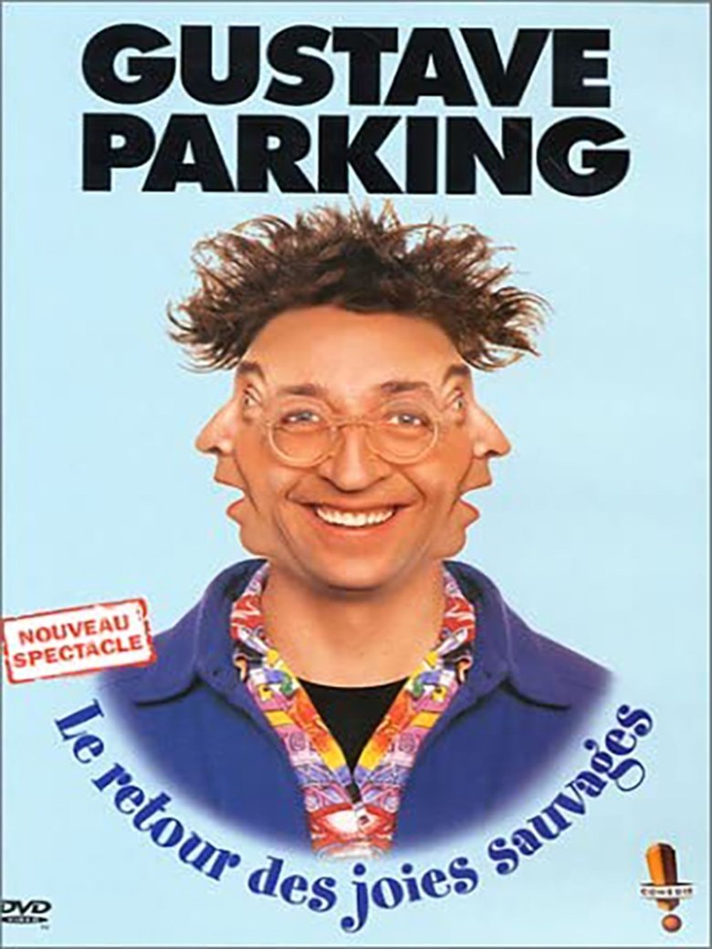 Gustave Parking - Le retour des joies sauvages main poster