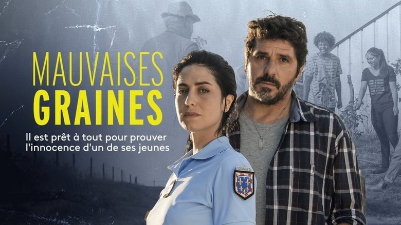 Mauvaises Graines (2021)