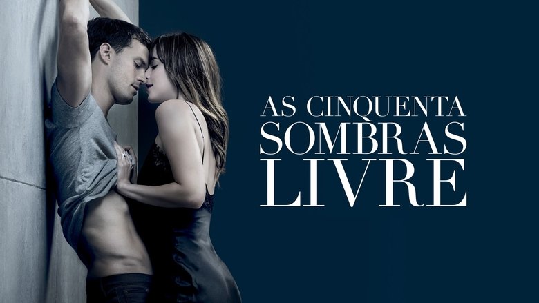 Fifty Shades Freed (2018)