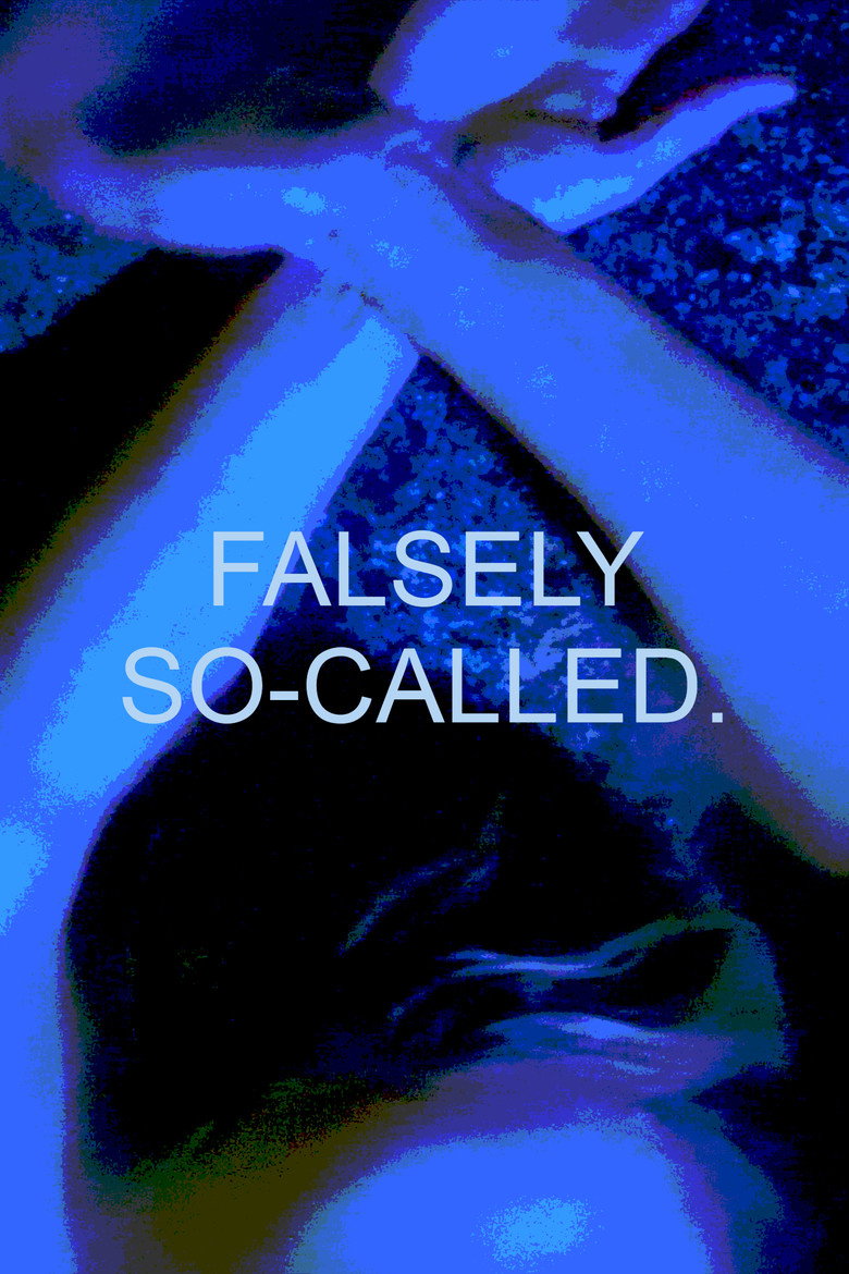 Falsely So-Called