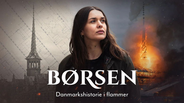 B&oslash;rsen - Danmarkshistorie i flammer