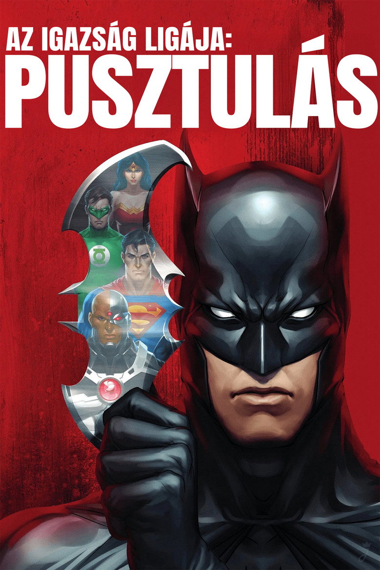 Az Igazs&aacute;g Lig&aacute;ja: Pusztul&aacute;s (2012)