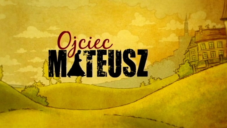 Ojciec Mateusz