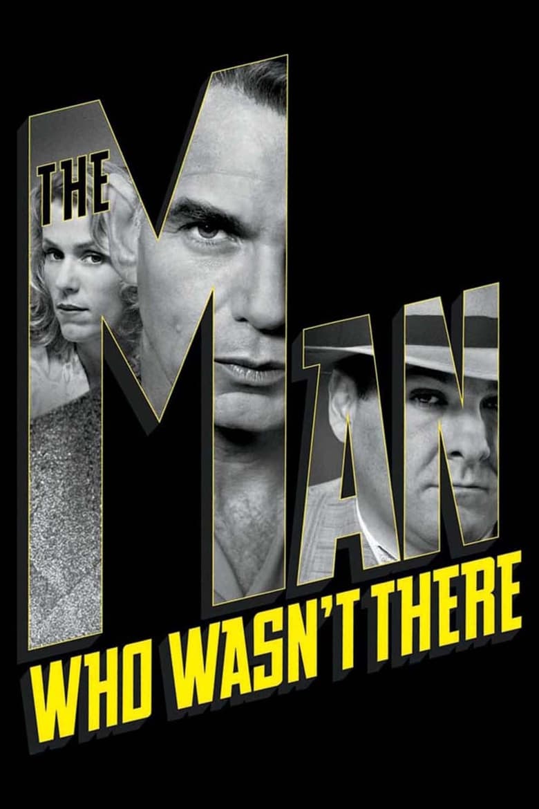 The Man Who Wasn't There (2001)