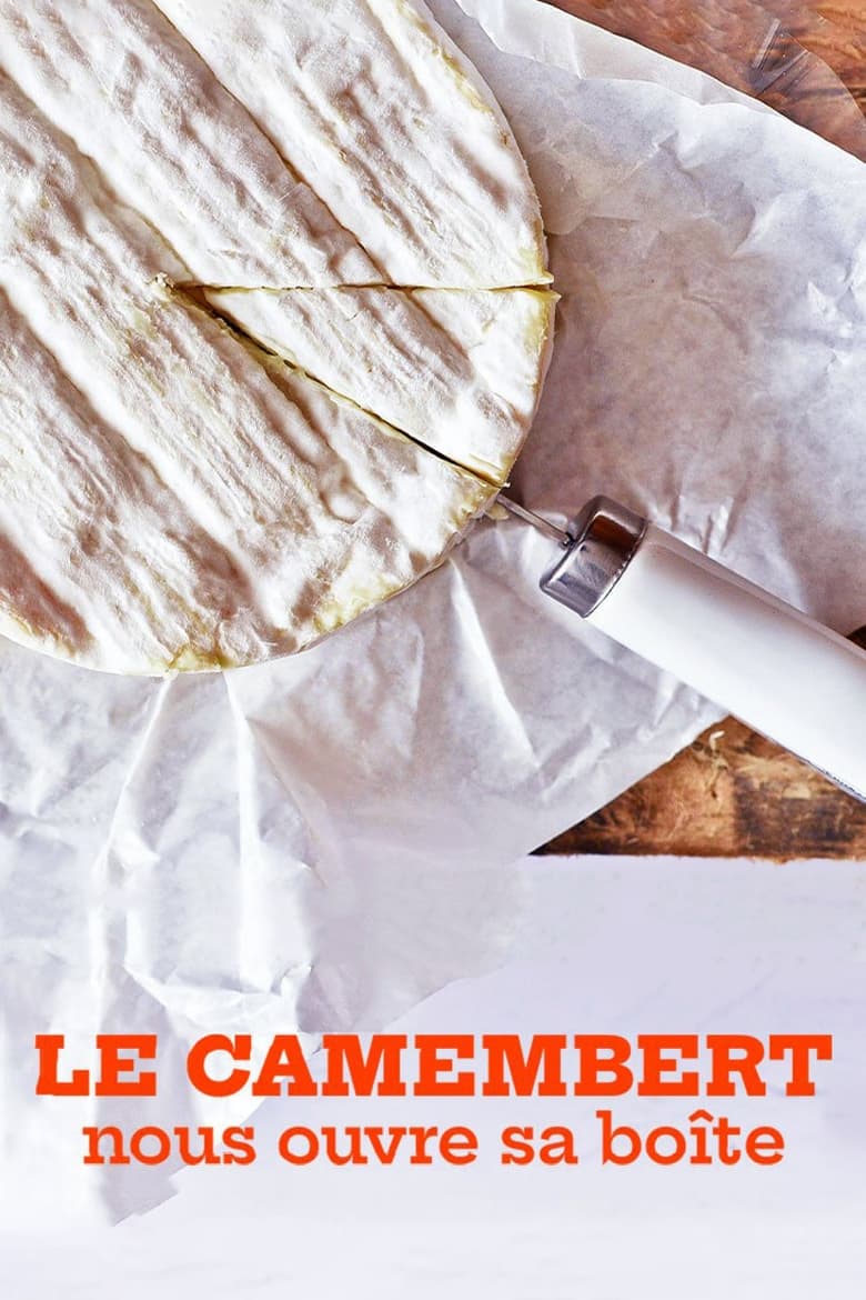 Le camembert nous ouvre sa boîte (2023)